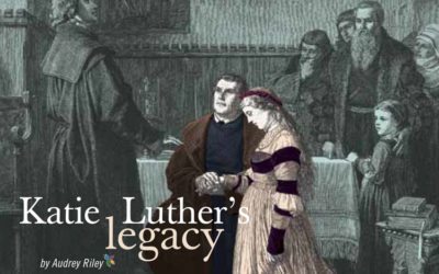 Katie Luther’s legacy