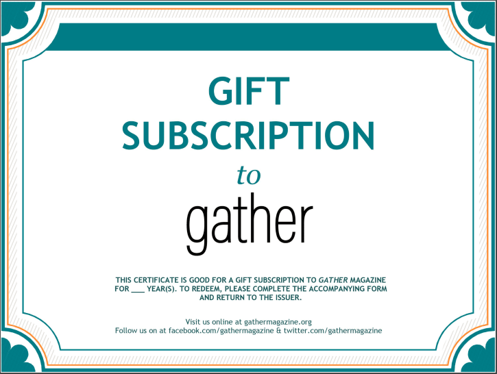 Give the gift of Gather with a gift subscription packet
