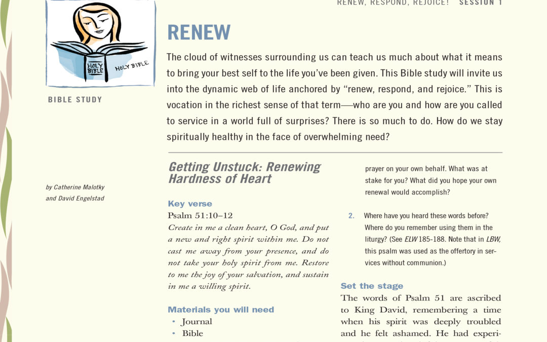 Summer 2011: “Renew! Respond! Rejoice!”